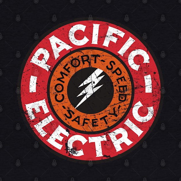 Distressed Pacific Electric Railway by Railway Tees For All